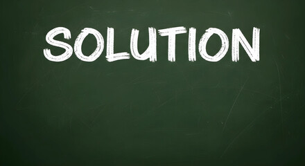 Obraz premium 黒板 背景 深緑 解決策 SOLUTION チョーク 手書き 質感 汚れ 消し跡 コピースペース 16:9 結論 ビジネス 成功