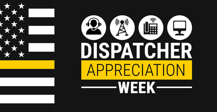 dispatcher appreciation week or National Public Safety Telecommunicators Week background, banner or poster design.