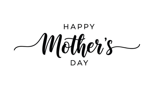 Elegant and heartfelt graphic featuring the phrase "Happy Mother's Day" in a beautiful script font, perfect for greeting cards, banners, and celebrating maternal love.