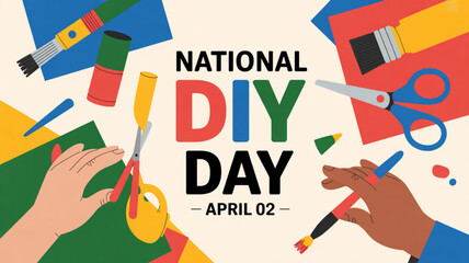 Fototapeta na wymiar Colorful national diy day banner with hands crafting on april 02 surrounded by scissors paintbrushes and colored paper