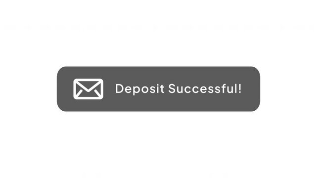 Deposit Successful Notification | Banking Deposit Confirmation, Digital Money Transfer and Fintech Transaction Animation