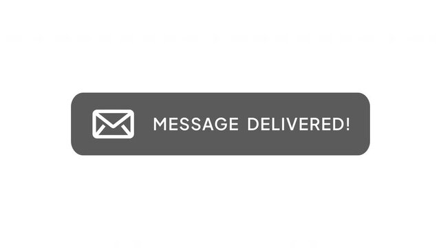 Message Delivered Notification | Chat Delivery Confirmation, Messaging App Status and Communication Animation
