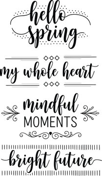 A collection of elegant black and white handwritten quotes and phrases for spring