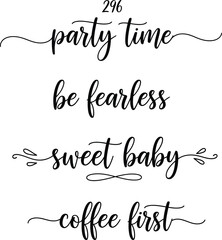 Four elegant phrases written in a cursive font on a white background