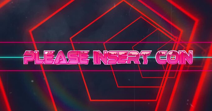 Animation of please insert coin text over neon shapes on black background