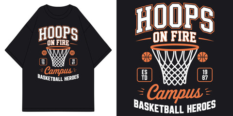 hoops on fire campus basketball heroes with vintage hoop net and orange ball collegiate aesthetic t shirt design vector illustration artwork  © MFIEDTeeStock