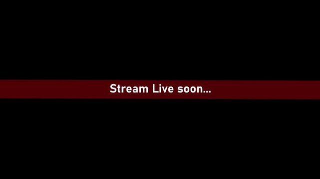 White Text Stream Live soon..." Centered on a Deep Red Horizontal Bar Against a Solid Black Background