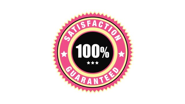 100 percent satisfaction guarantee badge with stars 4k animated stock video in white color background