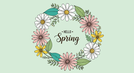 Hello Spring floral wreath with colorful flowers and green leaves Vector Illustration.