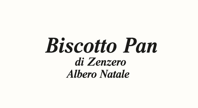 Black script text on a white background reads "Biscotto Pan di Zenzero Albero Natale