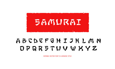 Samurai - japanese calligraphy style font type template. Alphabet letters in Japanese hieroglyphs style. Asian style Chinese or Japanese font type typography. Fully editable vector 