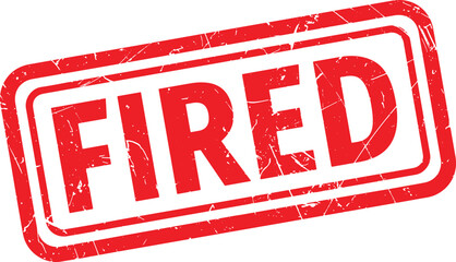 FIRED red rubber stamp text © Raihan