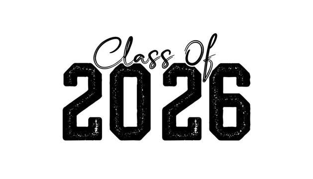 Hand drawn class of 2026 graduation text illustration, class of 2026 badge vector.