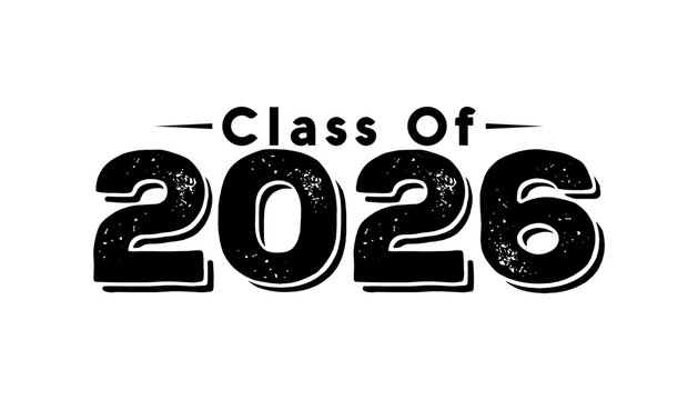 Hand drawn class of 2026 graduation text illustration, class of 2026 badge vector.