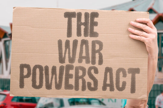 "The War Powers Act" The War Powers Resolution limits how long a president can deploy troops without approval. WAR. POWERS. CONGRESS. MILITARY. LAW.