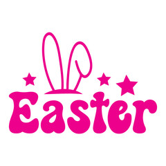 Easter typography clip art design on plain white transparent isolated background for card, shirt, hoodie, sweatshirt, apparel, tag, mug, icon, poster or badge