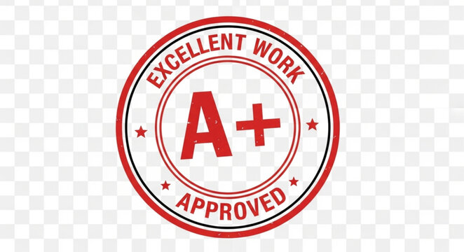 A Plus Grade Stamp with Excellent Work Approval.