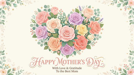 Heart shape made from blooming roses and leaves, soft pastel color palette, Mother&rsquo;s Day vector illustration