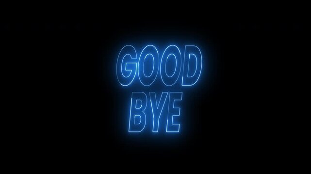 Neon blue good bye text animation. 4k animated typography perfect for opener videos, social media, websites, and presentations. Electric design for modern and vibrant concepts.