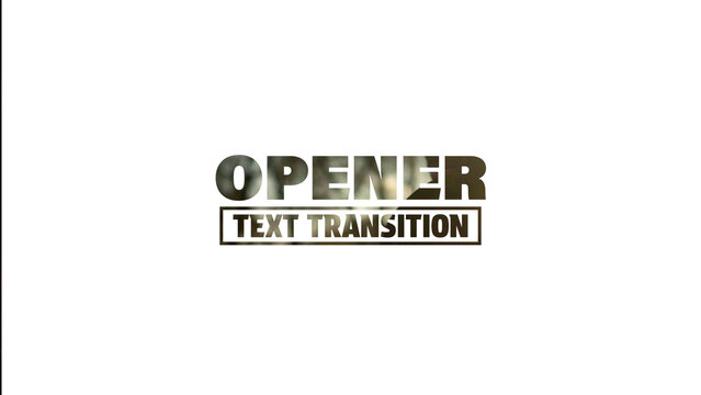 Opener Text Transition