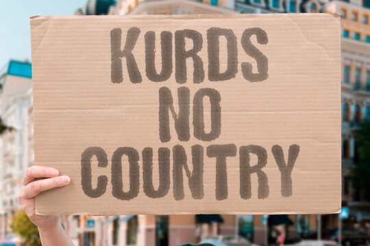 "Kurds No Country" The Kurdish people are one of the largest ethnic groups in the world without their own state. KURDS. ETHNIC. STATELESS. MIDEAST. IDENTITY.