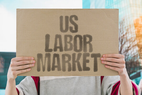 "US Labor Market" The US labor market continues to shift as workers move between industries and wage levels. LABOR. MARKET. USA. JOBS. ECONOMY.