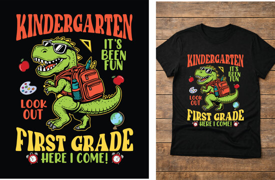 Kindergarten First Day of School Dinosaur T-Shirt Design &ndash; Cute T-Rex with Backpack Kids Back to School Graphic &ldquo;First Grade Here I Come&rdquo;