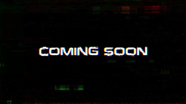 Coming soon text animation with glitch distortion on digital futuristic background.