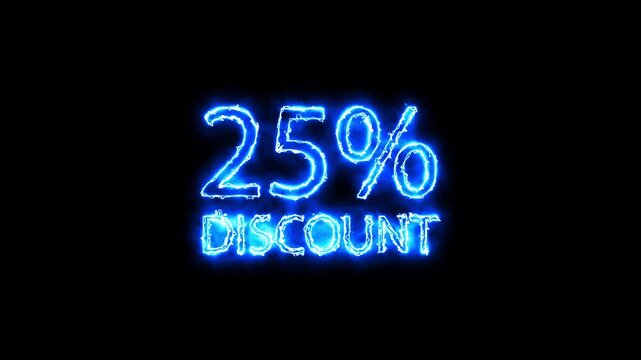 Electric Blue 25 Percent Discount Animation Glowing Energy Text Effect For Promotions And Special Offers 25 Off Sale Announcement Graphic