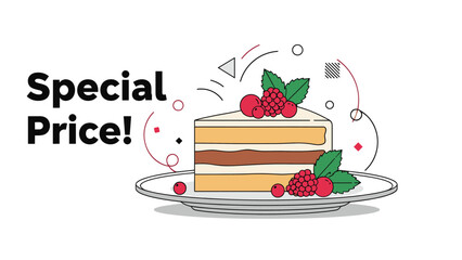 Promotional graphic for a special price offer featuring a delicious slice of layered cake topped with fresh red berries on a plate.