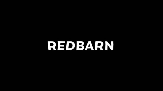 Clean redbarn text animation in white font on dark background, suitable for farm, rural lifestyle, agriculture branding, and simple typography title design.