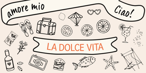 Sketch of italian summer vacation icons with la dolce vita text © ChandanaRani