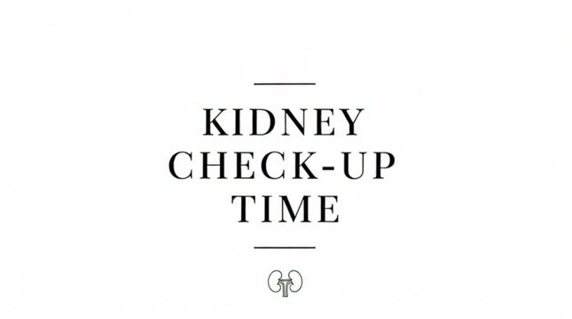 "Kidney Check-Up Time" is a simple black-and-white healthcare typeface