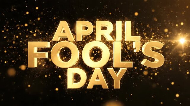Golden April Fool's Day text on dark particle background