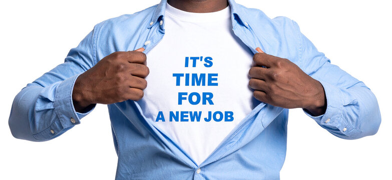 It&acute;s Time for a new Job - Ein Mann öffnet sein Hemd und zeigt sein TShirt