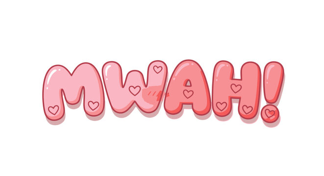 Pink bubbly Mwah! text with cute hearts