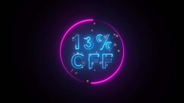 Neon 13 Percent Off Discount Sale Sign Glowing Blue and Pink on Black Background thirteen percent off