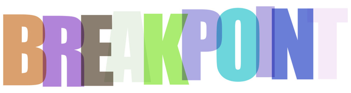 Colorful 'BREAKPOINT' text with overlapping letters and a soft shadow effect, ideal for web design, programming, or technology-related visuals on a white background.