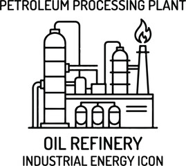 Obraz premium Petroleum processing plant and oil refinery industrial energy icon