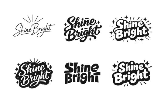 Shine Bright. Set lettering. harmonious lettering variations of the same emblematic concept, each with different artistic interpretation (Modern minimal