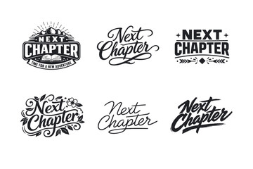 Fototapeta premium Next Chapter. Set lettering. harmonious lettering variations of the same emblematic concept, each with different artistic interpretation (Retro vintage badge