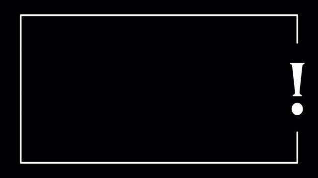 exclamation mark and rectangle border in transparent background in 4K animation warning alert with alpha channel 