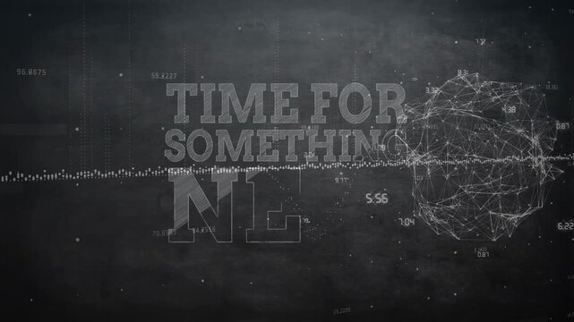 Animation of time for something new text over globe of network of connections on grey background