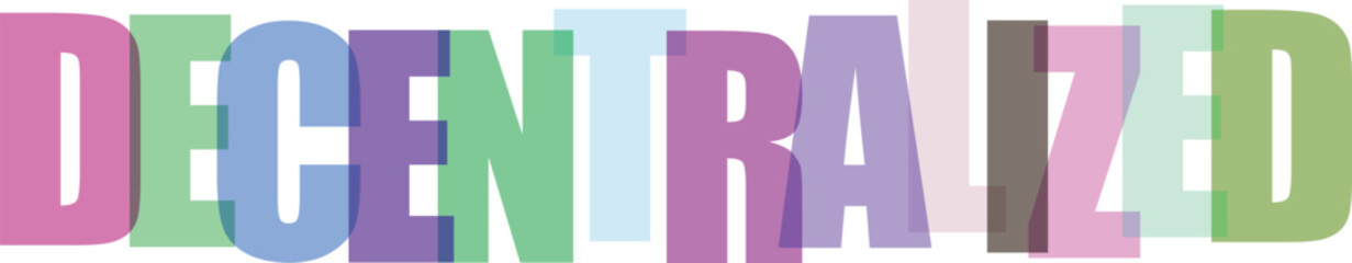 Fototapeta premium Multicolored Decentralized Text white background