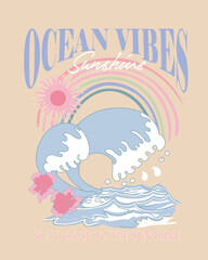 Fototapeta premium Ocean Vibes shine shine typography with rainbow ray. big waves in sea. line art drawing illustration. girls and women's perfect tee t-shirt design. summer graphic tee. 