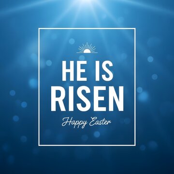 Easter celebration he is risen happy easter background