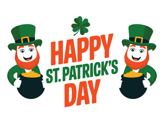 Two smiling leprechauns flanking the text 'Happy St. Patrick's Day' while holding pots of gold coins.