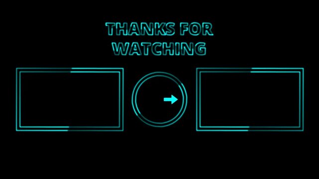 Animated youtube end screen animation with glowing effect text message 'THANKS FOR WATCHING' and subscribe message on black background.