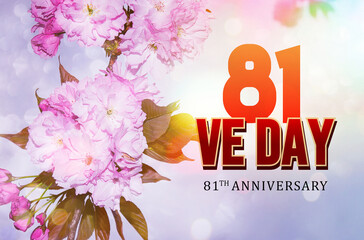 V-E Day 81th Anniversary 8 May, greeting card or web banner. Victory in Europe Day banner or poster