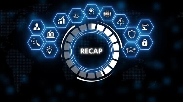 Futuristic blue digital interface with recap text in center, surrounded by glowing hexagon icons for business, finance, security, education, AI, cloud, and analytics on dark tech background.